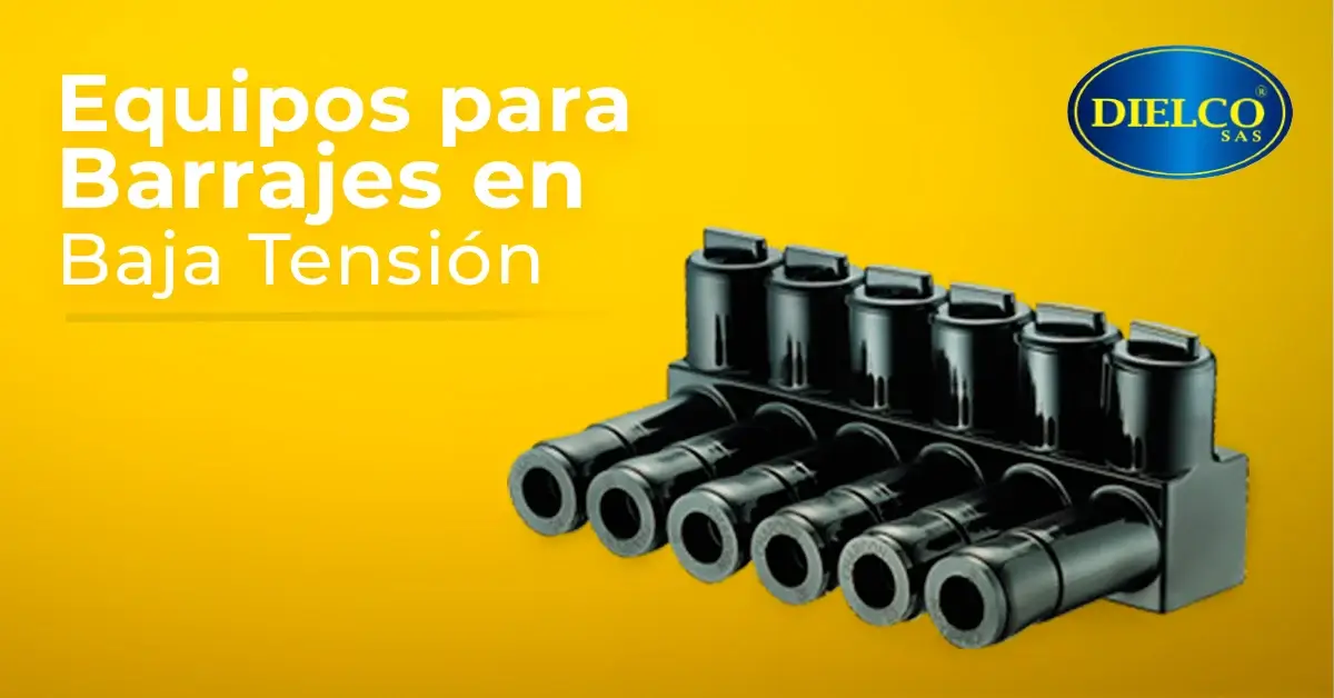Equipos para Barrajes en baja tensión