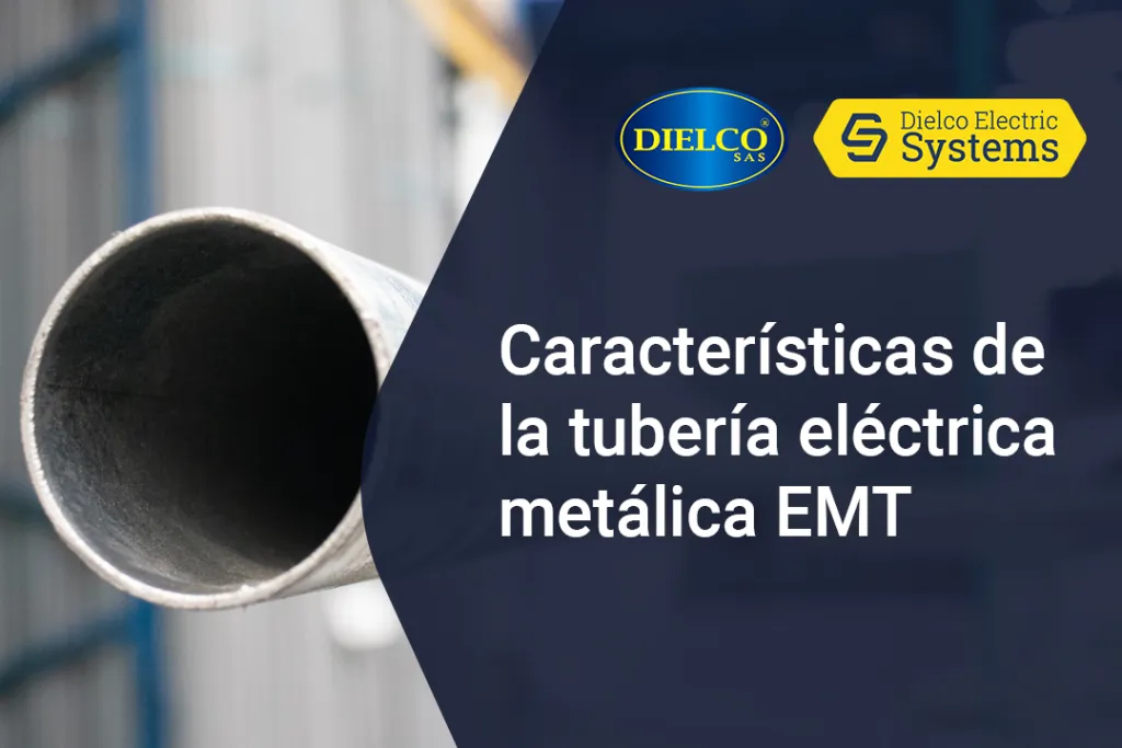 Características de la tubería eléctrica metálica EMT