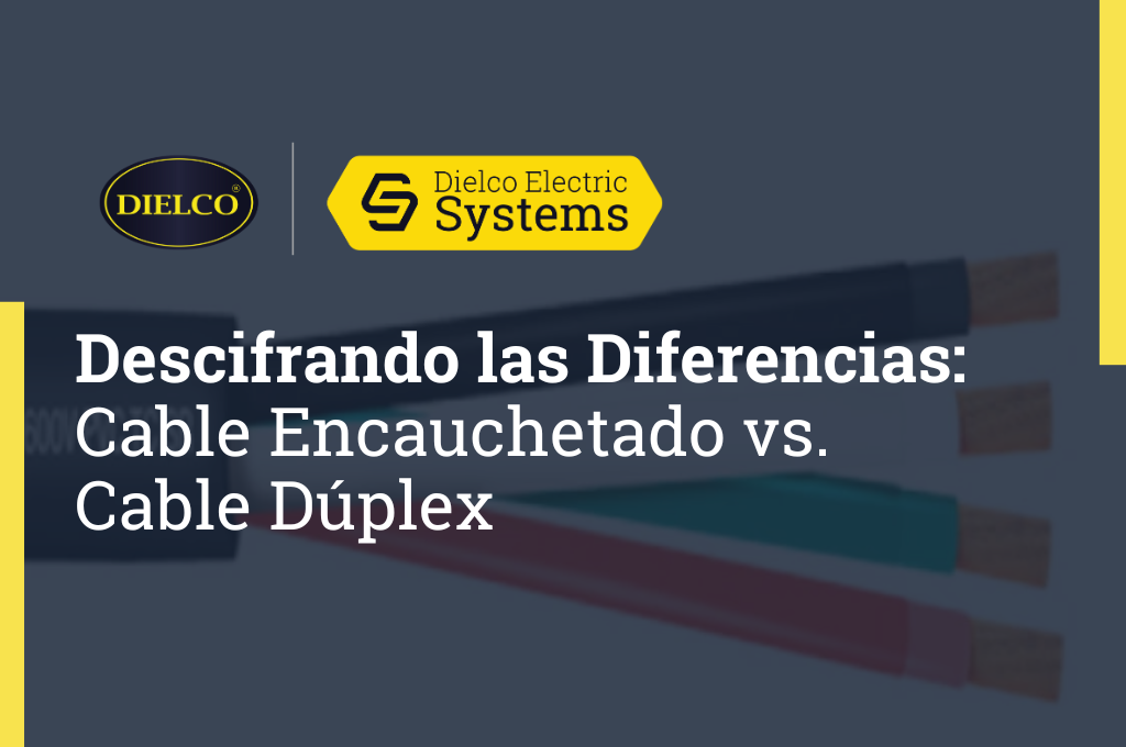 Descifrando las Diferencias: Cable Encauchetado vs. Cable Dúplex