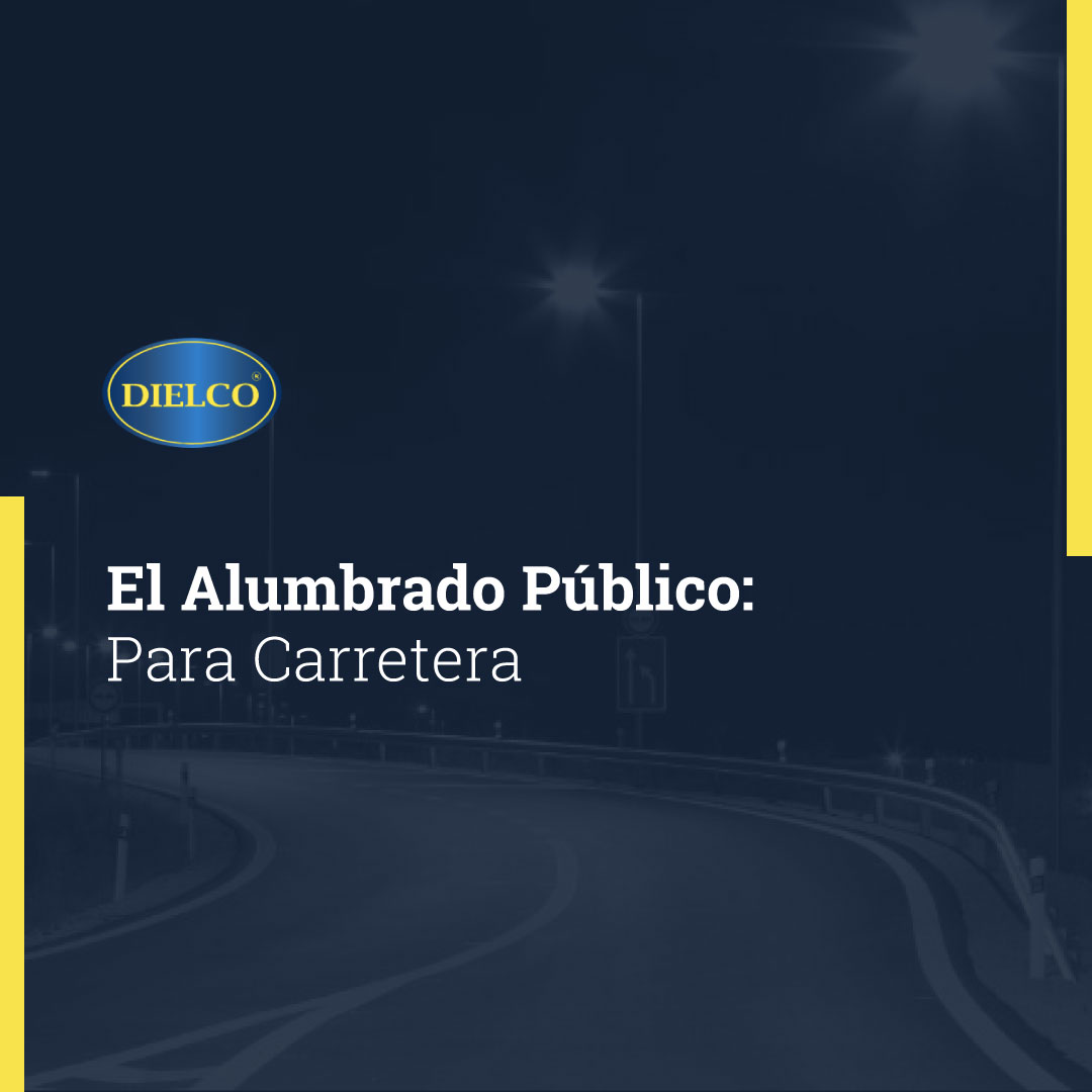 Alumbrado Público para Carretera