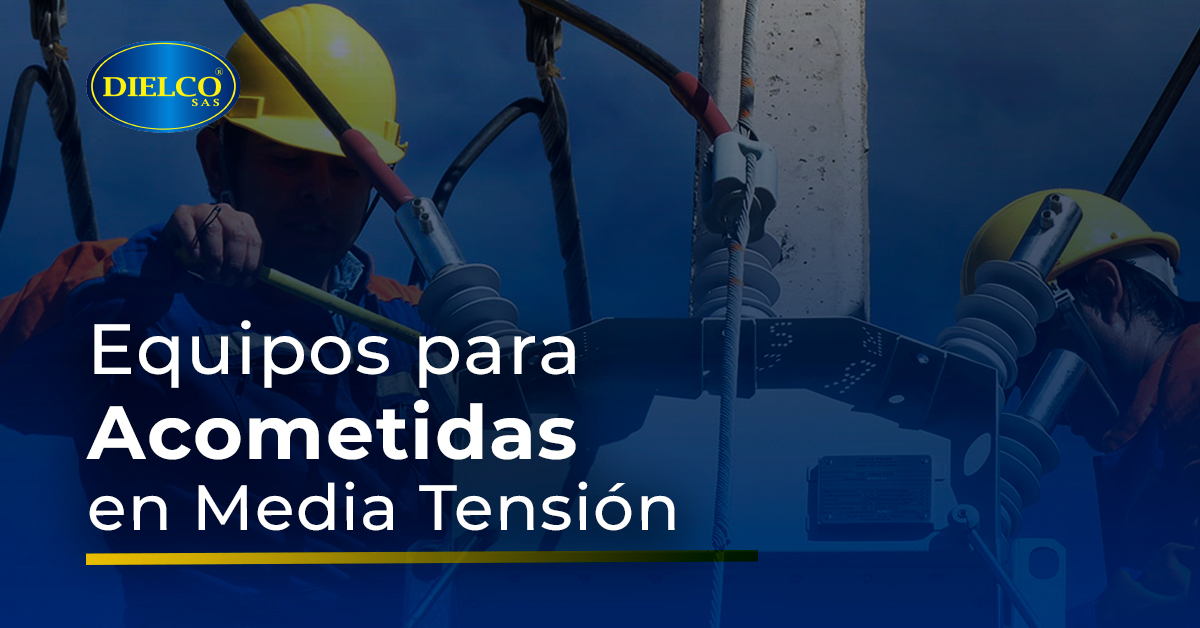 Equipos para Acometidas en Media Tensión