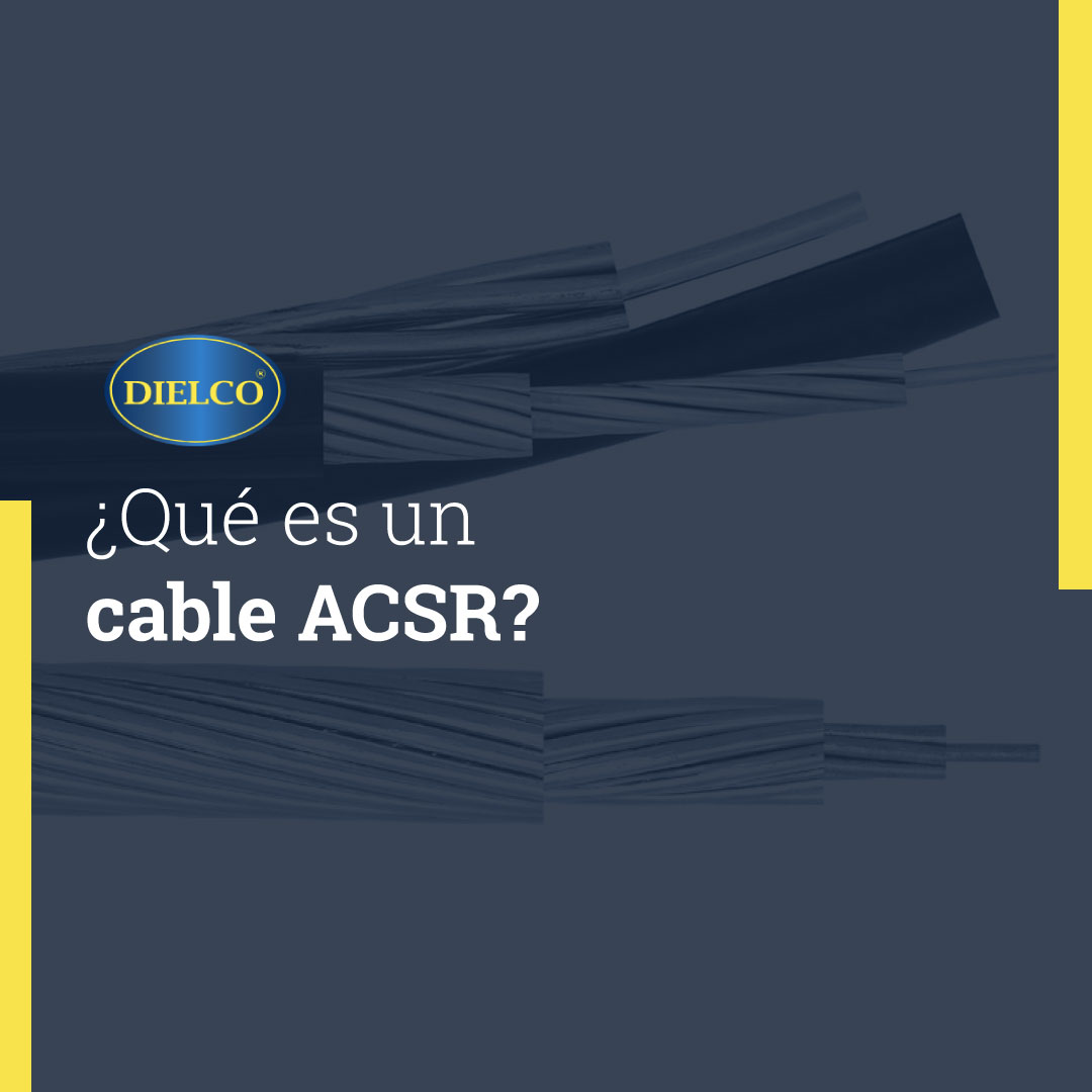 ¿Qué es un cable ACSR?