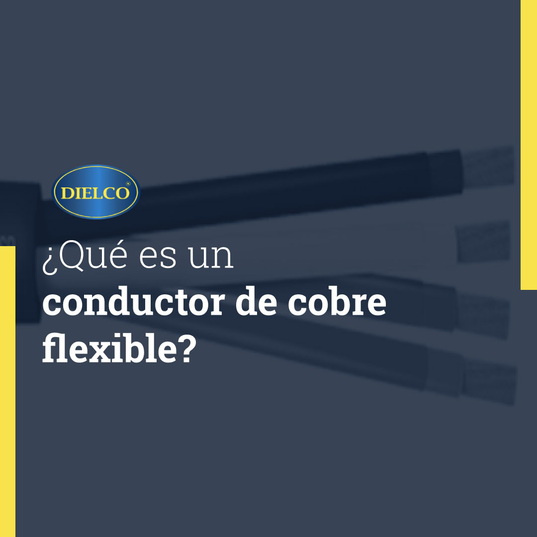 ¿Qué son los cables de cobre flexible? y en dónde se utilizan