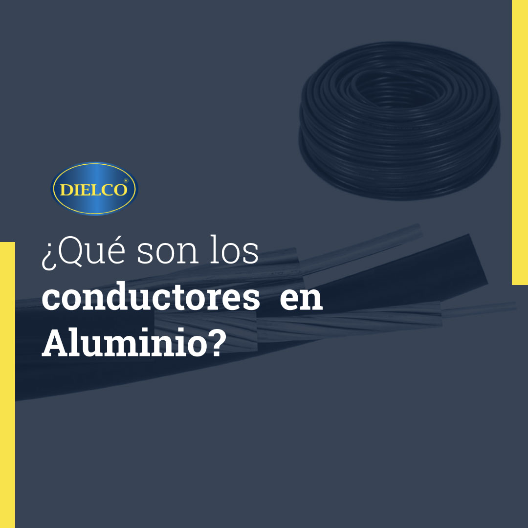 ¿Qué son los conductores de aluminio?