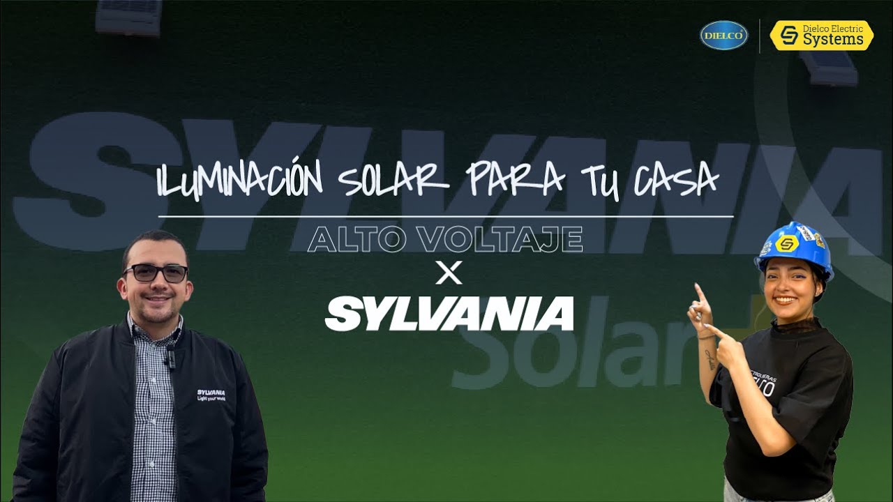 Sylvania y Dielco te enseñan Iluminación solar segura