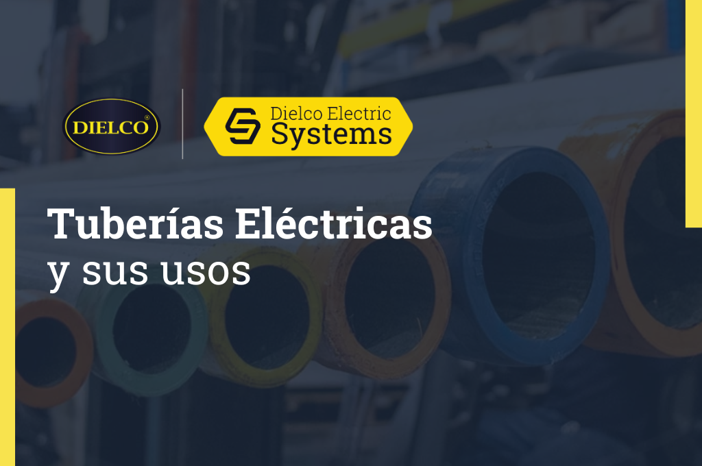 Tuberías Eléctricas y sus usos