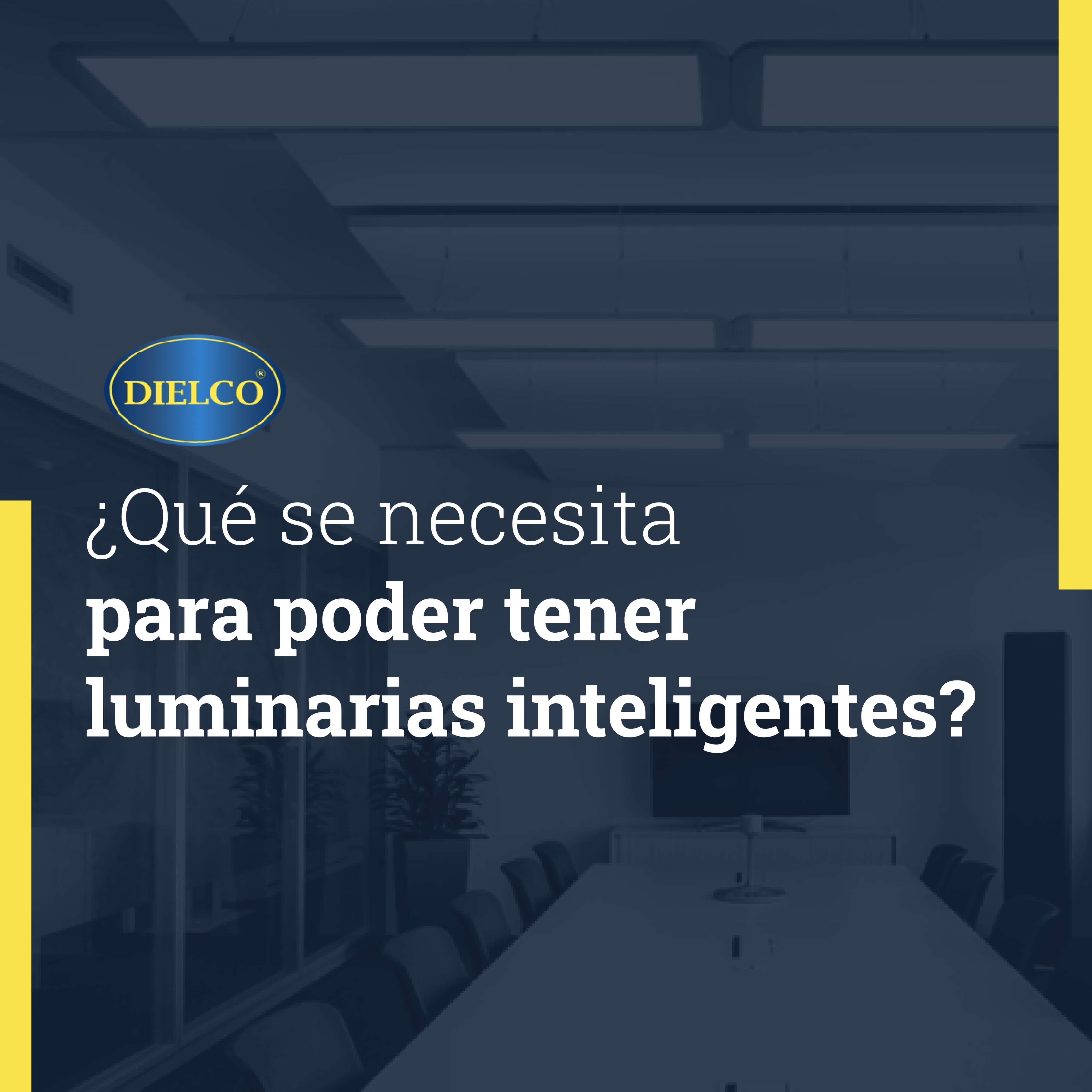 Luces inteligentes ¿Qué necesitamos para tenerlas?